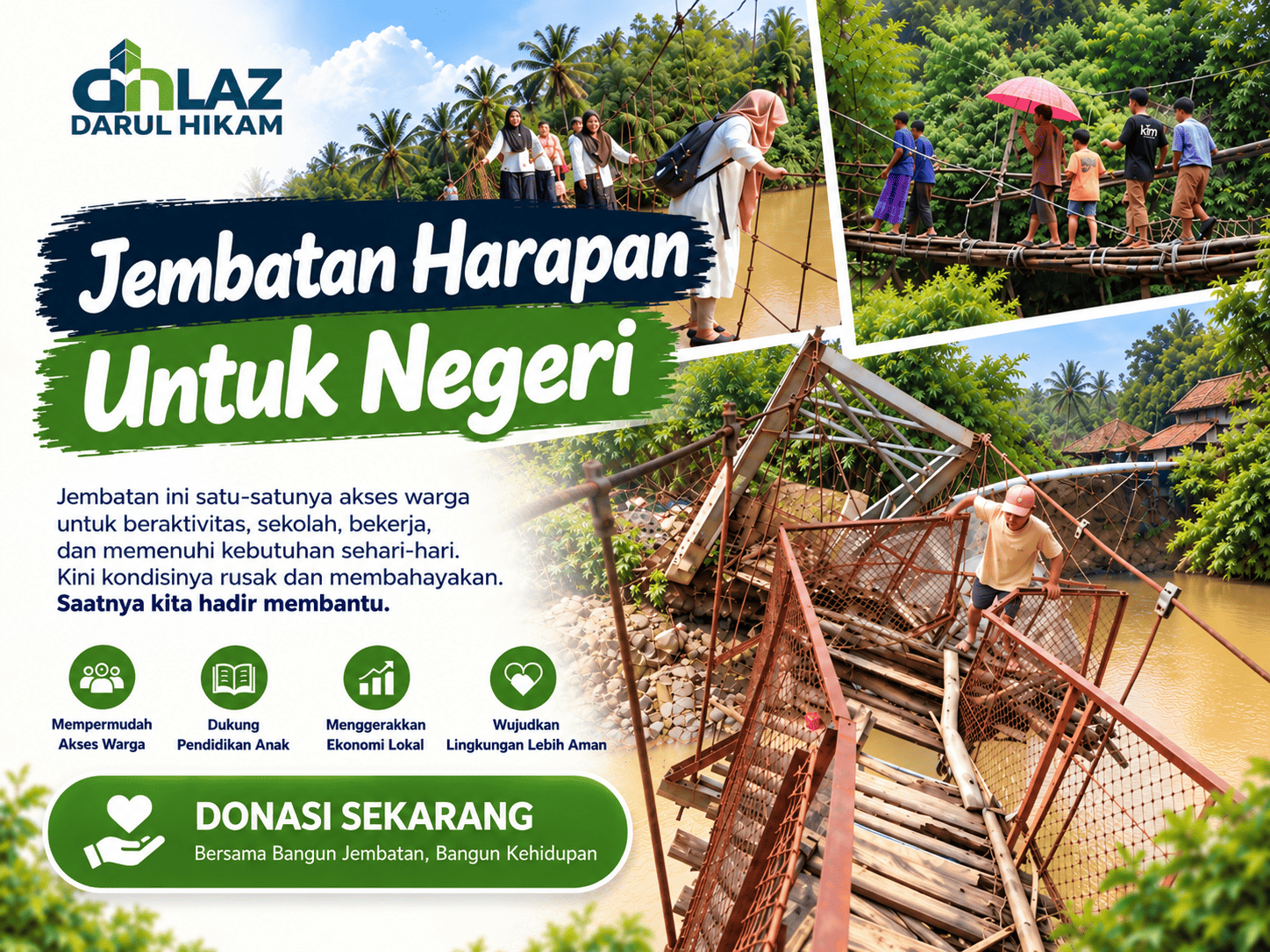Jembatan Harapan Untuk Negeri