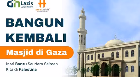 Sedekah Pembangunan Kembali Masjid di Gaza